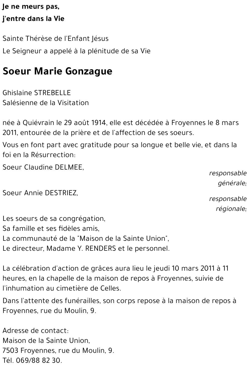 Marie Gonzague († 08/03/2011) | Inmemoriam